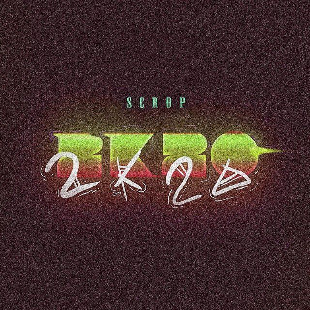 Scrop - 2K20