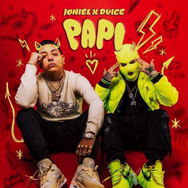 Joniel Ft. Dvice - Papi